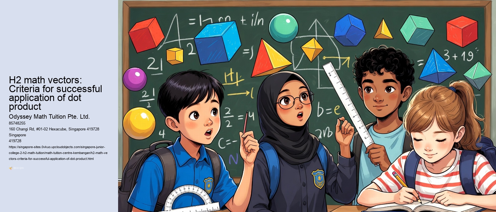 H2 math vectors: Criteria for successful application of dot product